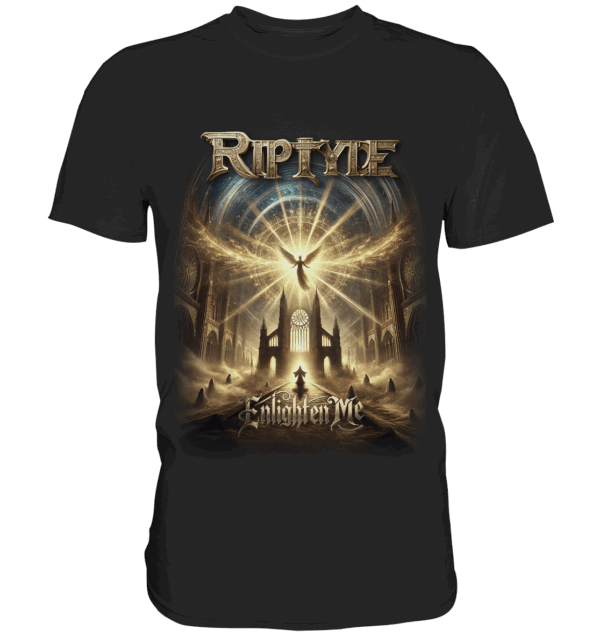 Riptyde - Enlighten me - Premium Shirt